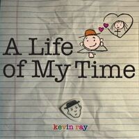 A Life of My Time